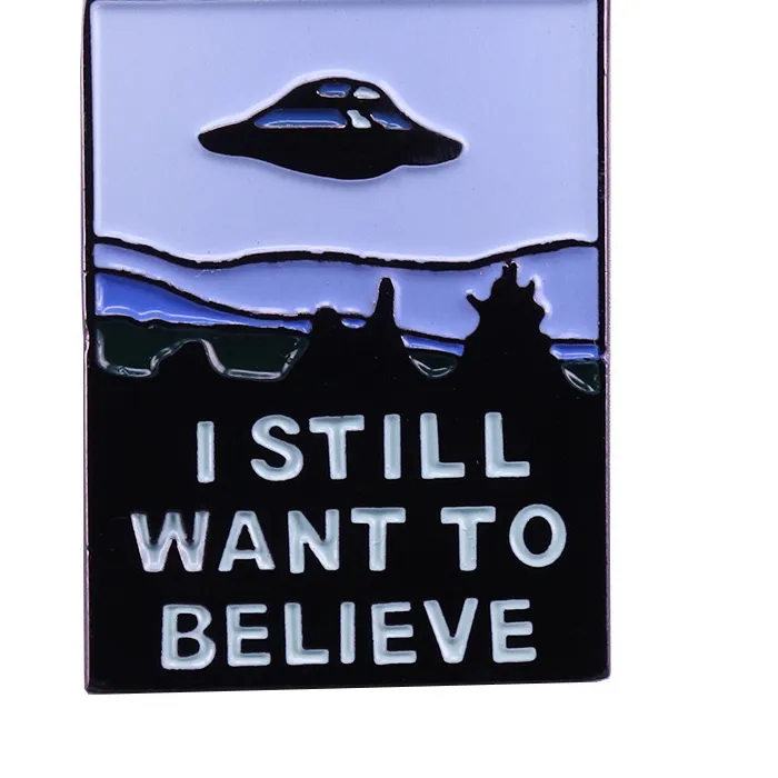 Authentic 1PC X‑Files "I Still Want To Believe" UFO Landscape Enamel Pin, Sci‑Fi Mysterious Brooch, Alien Believer Jewelry