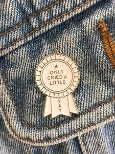 Authentic “Only Cried A Little” Award Gold Plated Enamel Pin - Excellent Condition