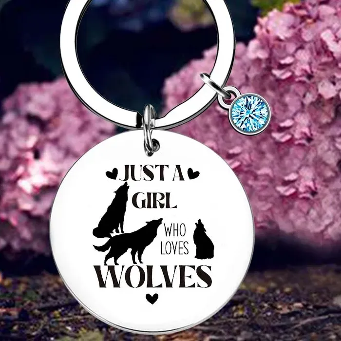 Authentic Wolf Lover Keychain Animal Lover Breeder Wolf Key Chain Pendant Jewelry Just A Girl Who Loves Wolves